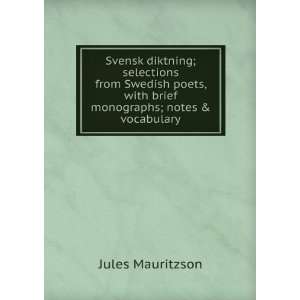  Svensk diktning; selections from Swedish poets, with brief 