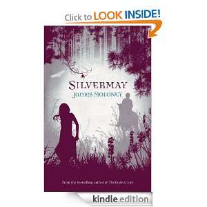 Silvermay: James Moloney:  Kindle Store