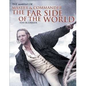   Commander: The Far Side of the World [Paperback]: Tom McGregor: Books