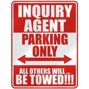   INQUIRY AGENT PARKING ONLY  PARKING SIGN OCCUPATIONS 