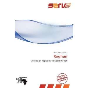  Roghun (9786138567608) Oscar Sundara Books