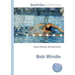  Bob Windle Ronald Cohn Jesse Russell Books