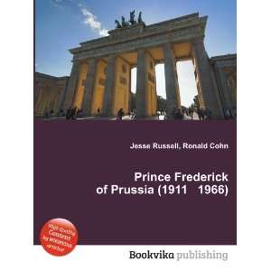  Prince Frederick of Prussia (1911 1966) Ronald Cohn Jesse 