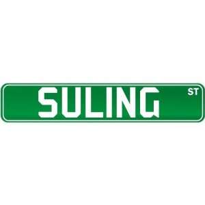  New  Suling St .  Street Sign Instruments Kitchen 