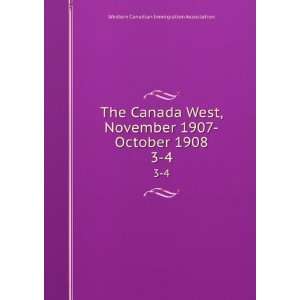   October 1908. 3 4 Western Canadian Immigration Association Books