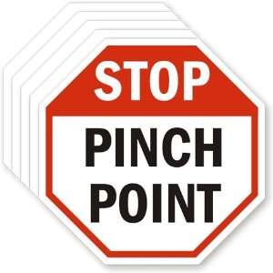  Stop: Pinch Point (stop shape) Laminated Vinyl, 4 x 4 