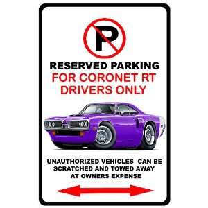   1970 Dodge Coronet RT Muscle Car toon No Parking Sign 