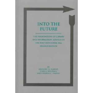   Future: Michael H./ Hannah, Stan A./ Harris, Pamela C. Harris: Books