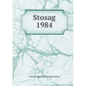  Stosag. 1984: Stockbridge School of Agriculture: Books