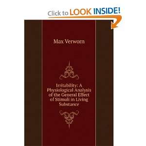   the general effect of stimuli in living substance: Max Verworn: Books