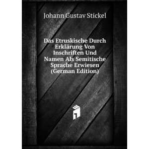   Als Semitische Sprache (German Edition): Johann Gustav Stickel: Books