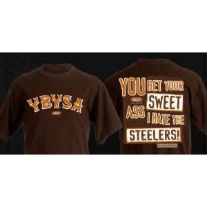  CLEVELAND Fans YBYSA Hate The Steelers Sports 