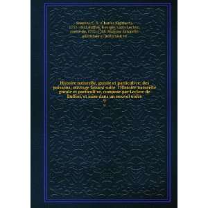   Histoire naturelle, g(c)n(c)rale et particuli(c)Â·re Sonnini Books