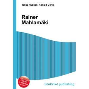  Rainer MahlamÃ¤ki Ronald Cohn Jesse Russell Books