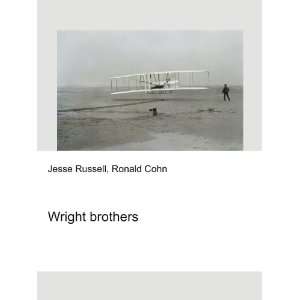 Wright brothers Ronald Cohn Jesse Russell  Books