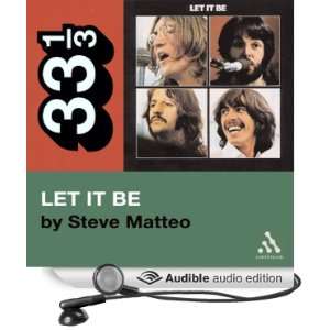 The Beatles Let It Be (33 1/3 Series) [Unabridged] [Audible Audio 