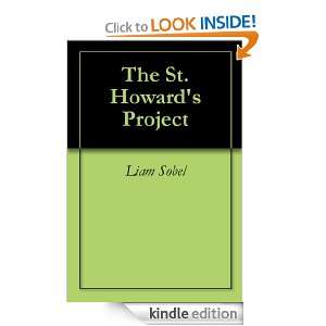 The St. Howards Project Liam Sobel  Kindle Store