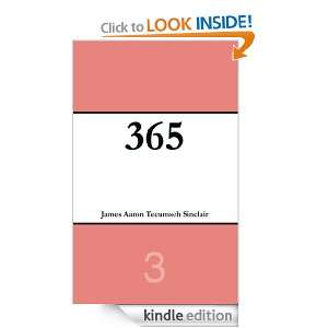 365: Volume 3: James Aaron Tecumseh Sinclair:  Kindle Store