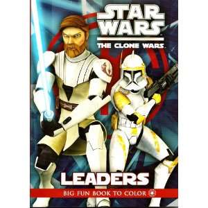   Clone Wars Big Fun Book To Color ~ Leaders (96 Pages) Toys & Games