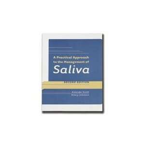 Practical Approach to Saliva Control, Second Edition. Hilary Johnson 