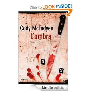 ombra (Bestseller) (Italian Edition) Cody Mcfadyen  