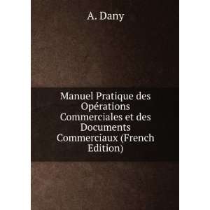  ©rations Commerciales et des Documents Commerciaux (French Edition