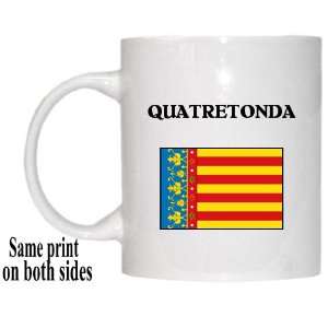  Valencia (Comunitat Valenciana)   QUATRETONDA Mug 