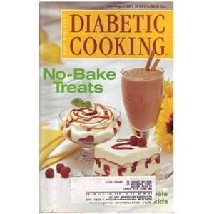  Daibetic Cooking No Bake Treats July/August 2001 Diabetic 