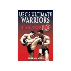  UFC Ultimate Warriors Book by Jeremy Wall: Everything Else