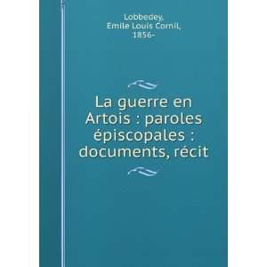    documents, rÃ©cit Emile Louis Cornil, 1856  Lobbedey Books