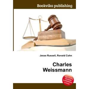  Charles Weissmann Ronald Cohn Jesse Russell Books