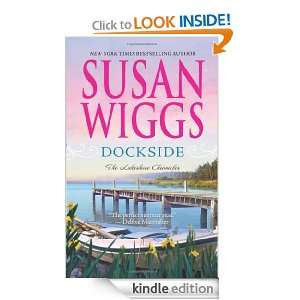 Dockside Susan Wiggs  Kindle Store