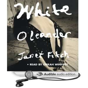   Oleander (Audible Audio Edition) Janet Fitch, Oprah Winfrey Books