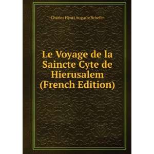  Le Voyage de la Saincte Cyte de Hierusalem (French Edition 