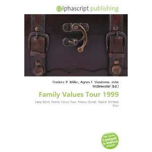  Family Values Tour 1999 (9786132889188) Books