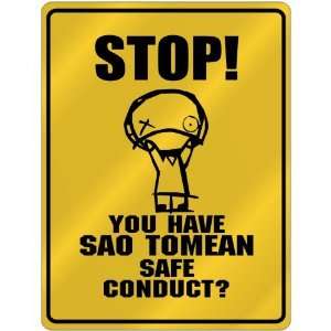   Stop   You Have Sao Tomean Safe Conduct  Sao Tome And Principe 