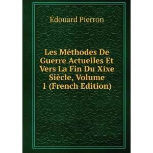   Du Xixe SiÃ¨cle, Volume 1 (French Edition) Ã?douard Pierron Books