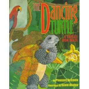  The Dancing Turtle Pleasant/ Boston, David (ILT) Despain Books