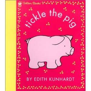  Tickle the Pig (Pat the Bunny) (Touch and Feel) [Paperback 