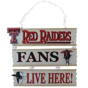 NCAA Texas Tech Red Raiders Fans Live Here Sign 