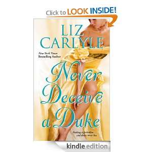 NEVER DECEIVE A DUKE Liz Carlyle  Kindle Store