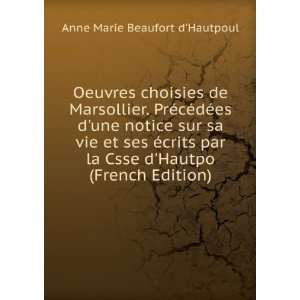   Csse dHautpo (French Edition) Anne Marie Beaufort dHautpoul Books
