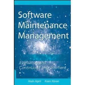 Software Maintenance Management Alain/ Abran, Alain April 