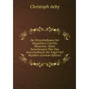   Der VÃ¶gel Und Reptilien (German Edition): Christoph Aeby: Books
