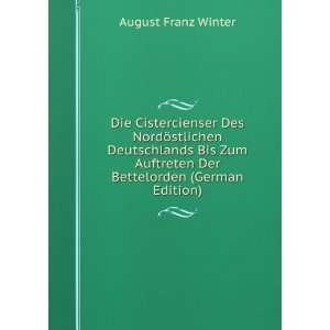   Bettelorden (German Edition) August Franz Winter  Books