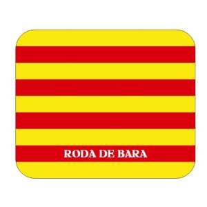  Catalunya (Catalonia), Roda de Bara Mouse Pad Everything 