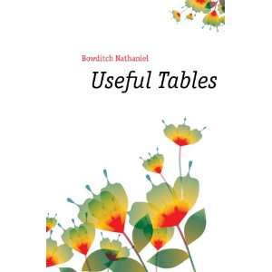  Useful Tables Bowditch Nathaniel Books