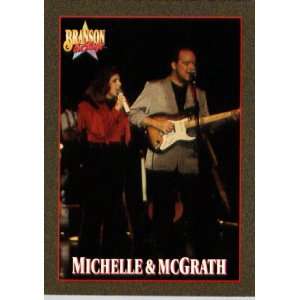  1992 Branson On Stage Trading Card # 26 Michelle & McGrath 