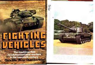 FIGHTING VEHICLES Tanks Armoured Cars Propelled Guns  