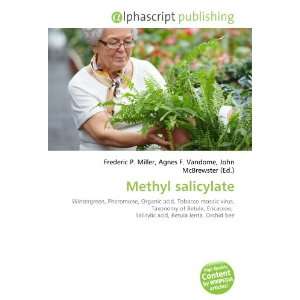  Methyl salicylate (9786132831781) Books